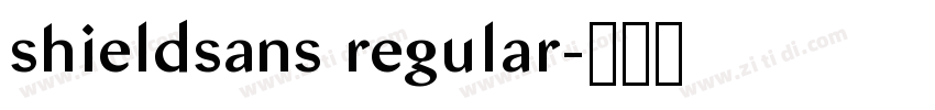 shieldsans regular字体转换